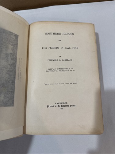 Southern Heroes Friends in War Time by Cartland 1895 First Edition Book Civil - Foto 2 di 10