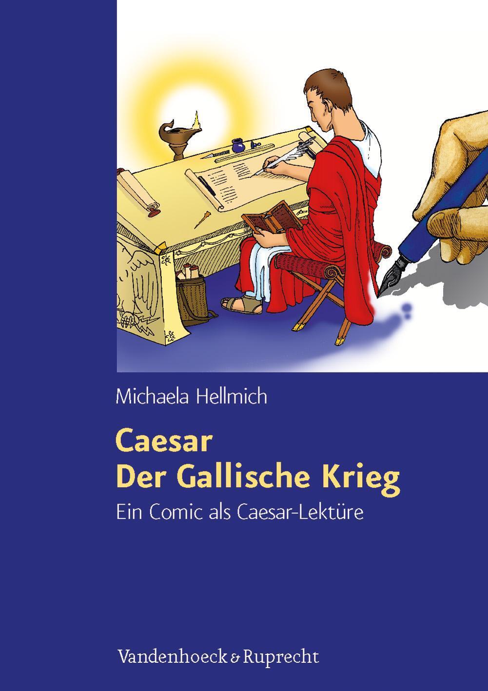 Thumbnail - Caesar, Der Gallische Krieg Ein Comic Als Caesar-lektüre Michaela