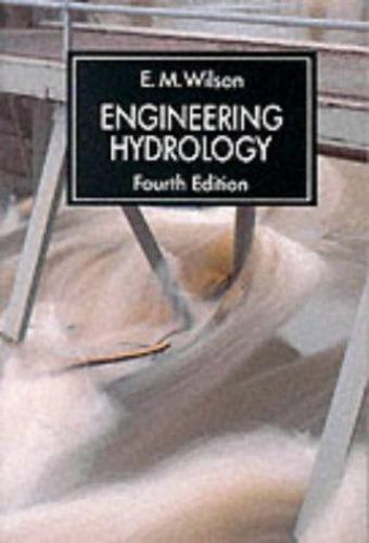 Engineering Hydrology, Wilson, E.M., 9780333517178 - Bild 1 von 1