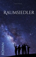 Raumsiedler Diana Herwig Taschenbuch 226 S. Deutsch 2024 Books On Demand Gmbh