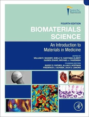 Biomaterials Science | An Introduction to Materials in Medicine | Zhang (u. a.)