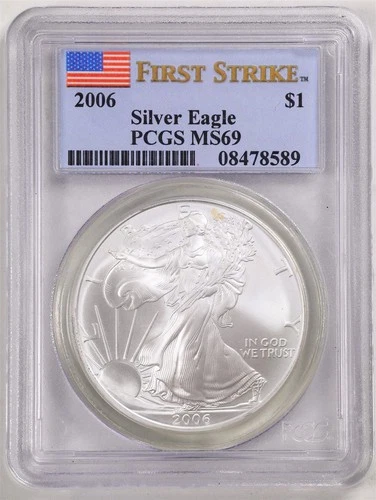 2006 1oz Silver American Eagle MS69 PCGS 08478589 First Strike