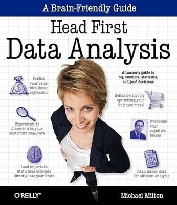 Head First Data Analysis: A learner's guide to big Buch O'Reilly and Associates