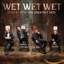 Wet Wet Wet - Step By Step The Greatest Hits