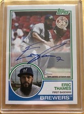 Eric Thames Autographed 1983 Topps Card. Brewers