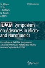 IUTAM Symposium on Advances in Micro- and Nanofluidics: Proceedings of the IUTAM Symposium on Advances in Micro- and Nanofluidics, Dresden, Germany, September 6-8, 2007 by Springer (Hardback, 2009)