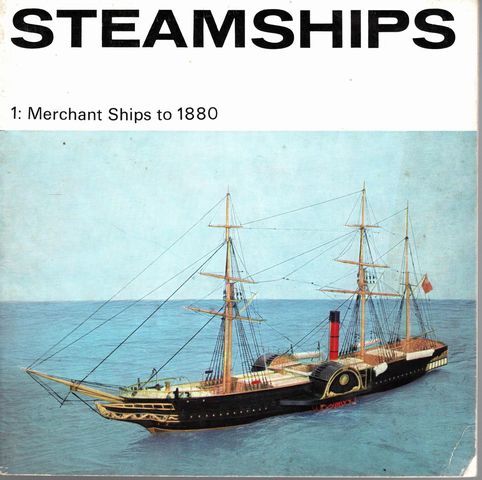 B. W. BATHE Steamships 1: Merchant Ships to 1880 [A Science Museum Illustrated B - Picture 1 of 1
