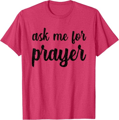 Ask Me For Prayer Team Intercession Pray Jesus Praying Bible T-Shirt Hoodie - Picture 10 of 15
