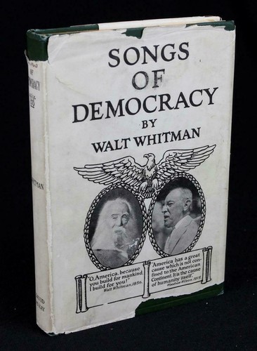 Walt Whitman SONGS OF DEMOCRACY 1919 1st ED w/RARE DJ leaves of grass author - Picture 1 of 7