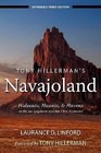 Tony Hillerman's Navajoland: Hideouts, Haunts, and Havens in the Joe Leaphorn and Jim Chee Mysteries by Laurance Linford (Paperback, 2011)