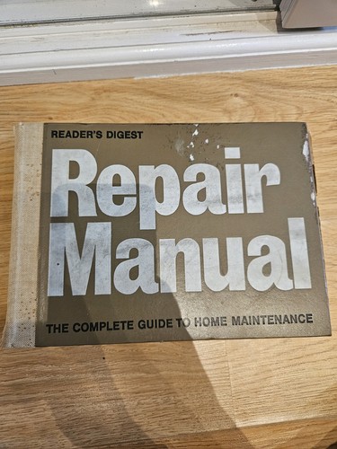 Readers Digest Repair Manual The Complete Guide To Home Maintenance.Vintage 1972