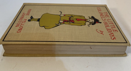 THE LITTLE COLONELS HOLIDAY by Annie Fellows Johnson 1908 Hard Cover Vintage - Imagen 12 de 13