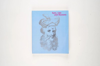 Eyes, Lies and Illusions: The Art of Deception by Laurent Mannoni, Hayward Gall