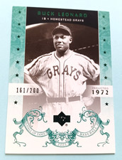 2005 UPPER DECK HALL OF FAME BUCK LEONARD #10 GREEN #161/200 HOMESTEAD GRAYS