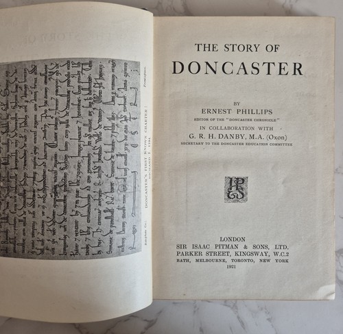 The Story of Doncaster by Ernest Phillips with G.R.H. Danby 1921, First Edition - Picture 6 of 19