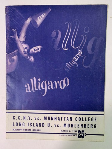 1949 (3/9) CCNY vs Manhattan LIU vs Muhlenberg NCAA MSG Double Header Program GD