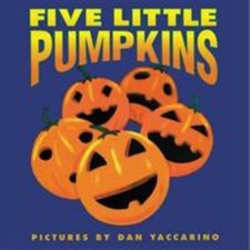 Five Little Pumpkins : A Fall and Halloween Book for Kids Public