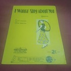 1931 Sheet Music I WANNA SING ABOUT YOU by Cliff Friend & Dave Dreyer D62