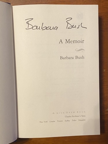 “Barbara Bush: A Memoir” -  by Barbara Bush (1994, Hardcover) - Autographed - Picture 3 of 4