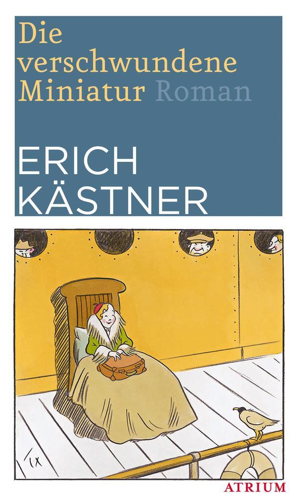 Thumbnail - Die Verschwundene Miniatur | Erich Kästner | 2016 | Deutsch