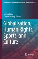 Joseph Zajda (U. A.) | Globalisation, Human Rights, Sports, And Culture | Buch