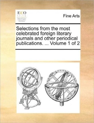 Multiple Contributor - Selections from the most celebrated foreign lit - X555z