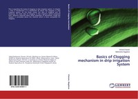 Vishal Chavan (U. A.) | Basics Of Clogging Mechanism In Drip Irrigation System