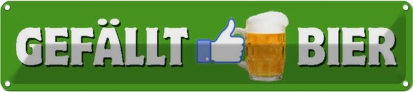Blechschild 10X46 Cm GefäLlt Bier Spruch Zitat Deko Geschenk Metall Schild-image