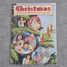 1948 Christmas its Carols Customs and Legends International Sheet Music Songbook