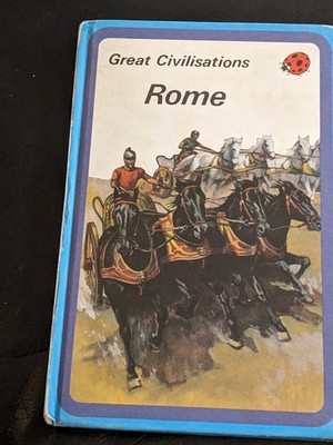 Ladybird Series 561 - Great Civilisations - Rome - Revised Edition