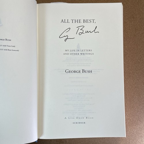 “ALL THE BEST” President George H W Bush (signed) Vintage Hardcover Book, - Picture 4 of 7