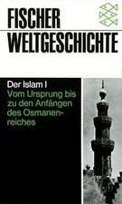 Fischer Weltgeschichte, Bd.14, Der Islam: Bd. I von Clau... | Buch | Zustand gut