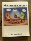 Machine Language for the Commodore 64 - by Jim Butterfield - Excellent