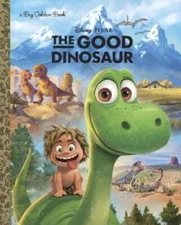 The Good Dinosaur Big Golden Book (Disney/Pixar The Good Dinosaur) - VERY GOOD