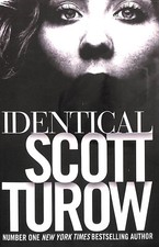 Identical. First Edition by Turow, Scott