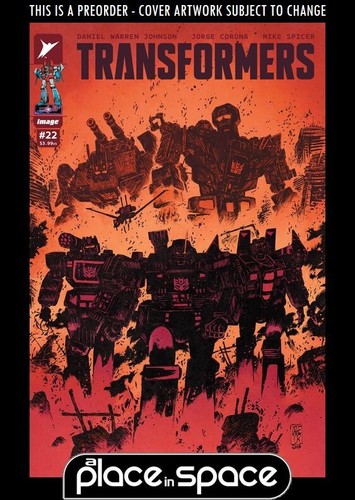 (WK28) TRANSFORMERS (ENERGON UNIVERSE) #22B - JORGE CORONA - PREORDER JUL 9TH