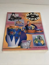 COLLECTOR'S GUIDE TO MADE IN JAPAN CERAMICS BOOK III