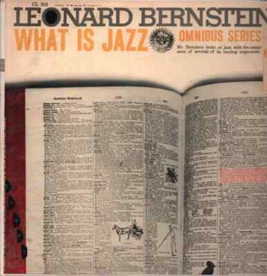 オリジナル盤！Leonard Bernstein / What Is Jazz LP Leonard Bernstein What is Jazz US ORIGINAL, SIX EYE