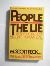 People of the Lie : the Hope for Healing Human Evil