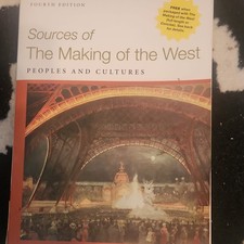 Sources of The Making of the West Volume II Fourth Edition History Paperback