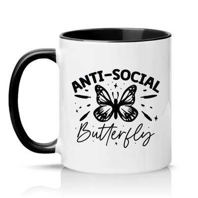 Anti Social Schmetterling Unisex 11 Unzen Keramiktasse introvertierter Humor sarkastisches Geschenk