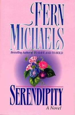 Serendipity - Hardcover By Michaels, Fern - GOOD