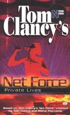 Private Lives (Tom Clancy's Net Force Explorers, Book 9) By McCay, Bill - GOOD