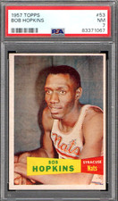 1957 TOPPS #53 BOB HOPKINS ROOKIE SP SYRACUSE NATS 067 - PSA NM 7 - CLEAN