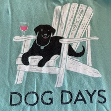 Life is Good Crusher Light Green T-Shirt Women's Dog Days Design Size XL