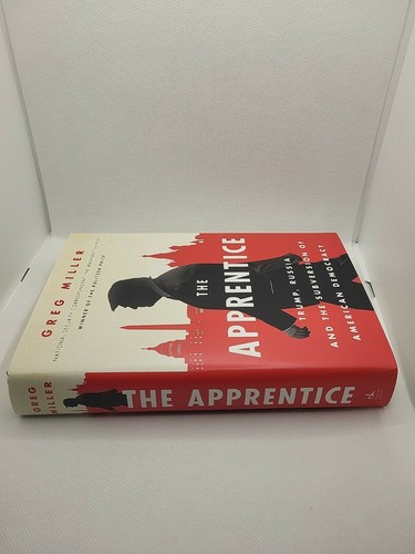 The Apprentice : Trump, Russia and the Subversion of American Democracy by Greg… - Picture 2 of 7