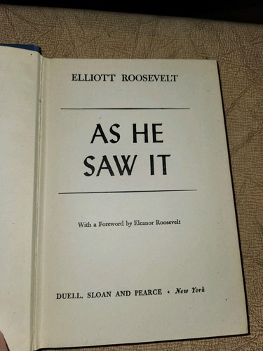 As He Saw It by Elliott Roosevelt 1946 1st Ed 3rd Print FDR WWII Memoir - Imagen 4 de 5