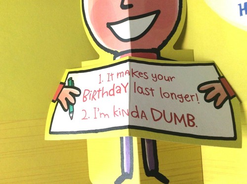BELATED Birthday Card "I Have Good Reason I am LATE" Centerfold Pops Out PO23 - Picture 4 of 4