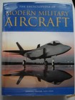 The Encyclopedia of Modern Military Aircraft