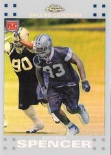 ANTHONY SPENCER 2007 Topps Chrome RC White Refractor /869 #TC234 Cowboys 🔥🏈🔥